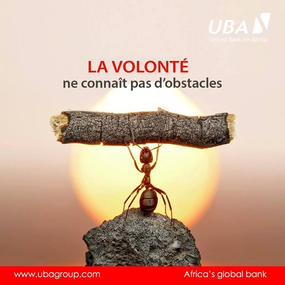 UBA UNITED BANK FOR AFRICA La volonté ne connait pas d&rsquo;obstacles