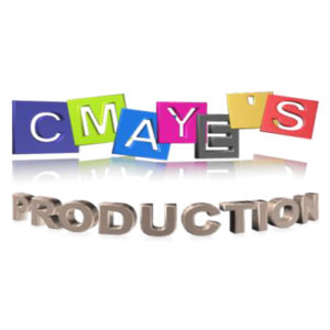 CMAYE&rsquo;S PRODUCTION