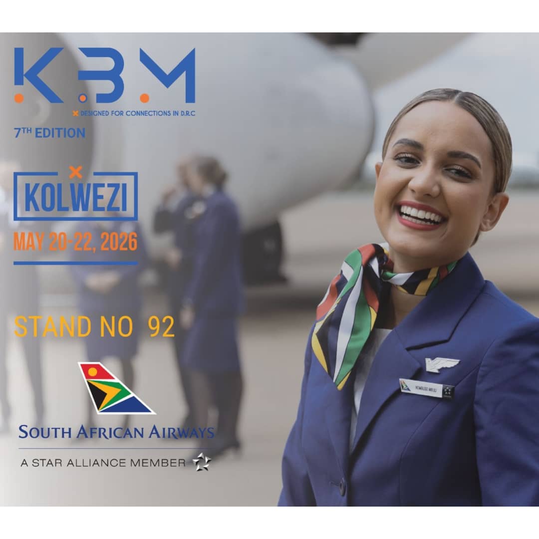 SOUTH AFRICAN AIRWAYS AT THE 7th EDITION OF KBM, KOLWEZI 2026